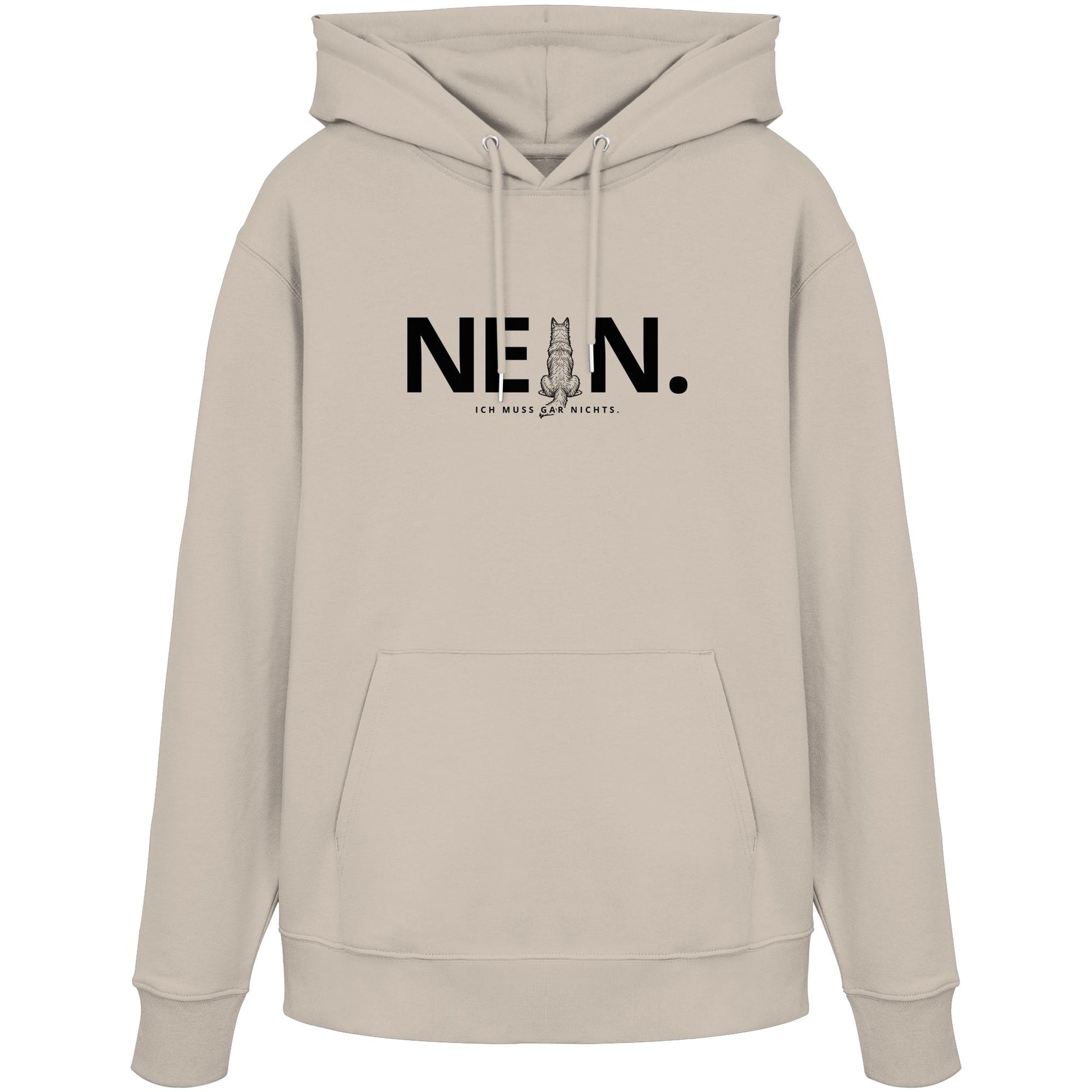 Nein. Ich muss gar nichts. - Berger de Picardie - Organic Hoodie