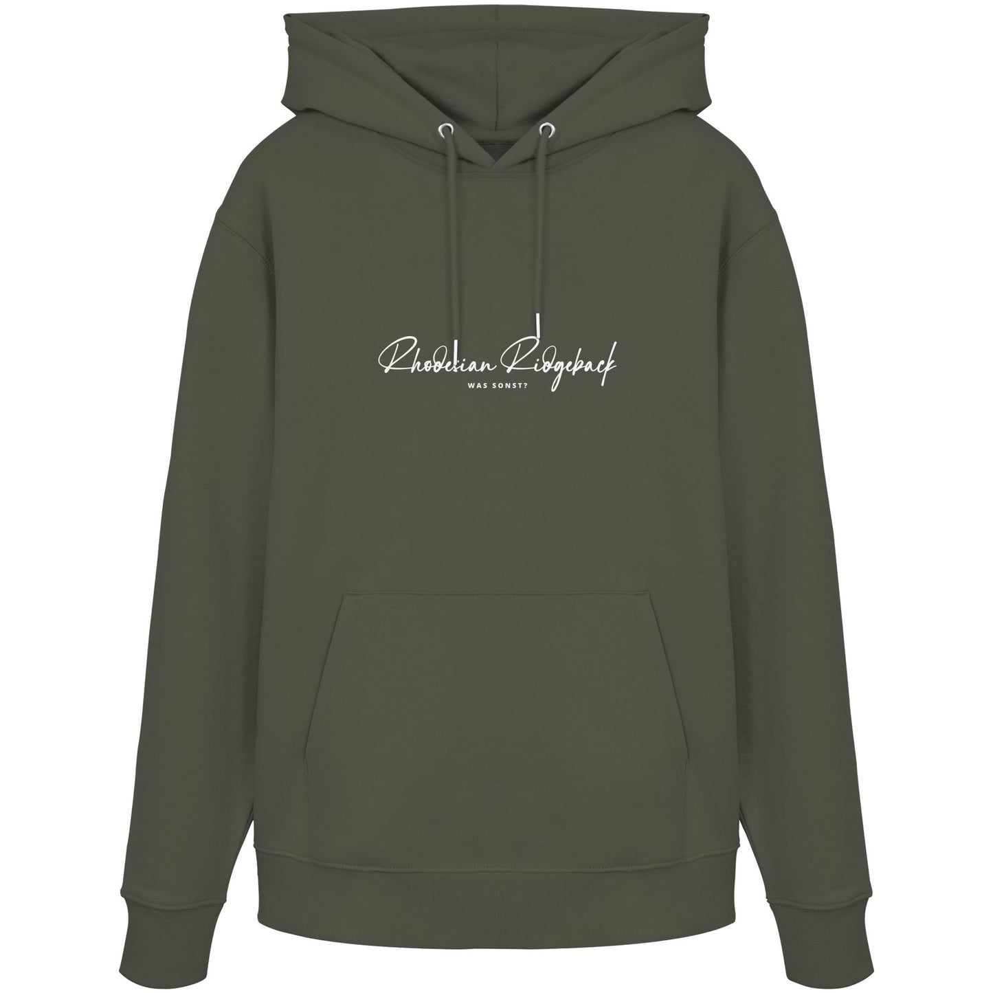 Was sonst? Rhodesian Ridgeback - Organic Hoodie