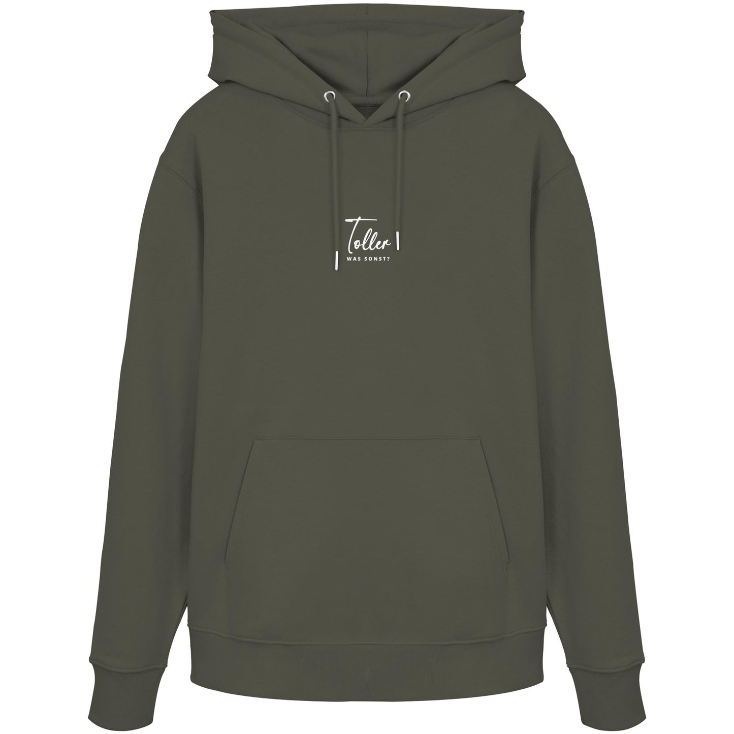 Was sonst? Toller - Organic Hoodie