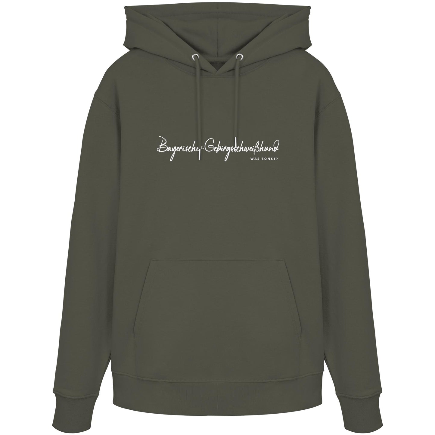 Was sonst? Bayerischer Gebirgsschweißhund - Organic Hoodie