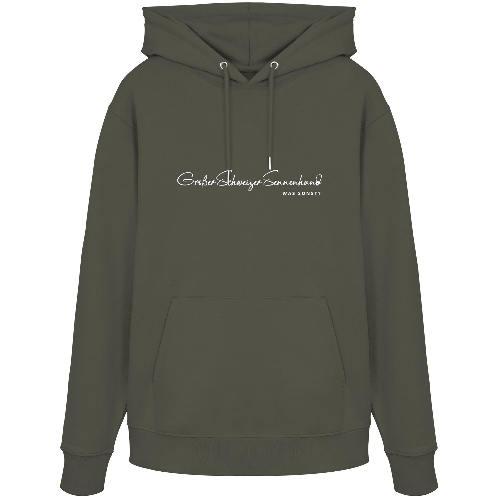 Was sonst? Großer Schweizer Sennenhund - Organic Hoodie