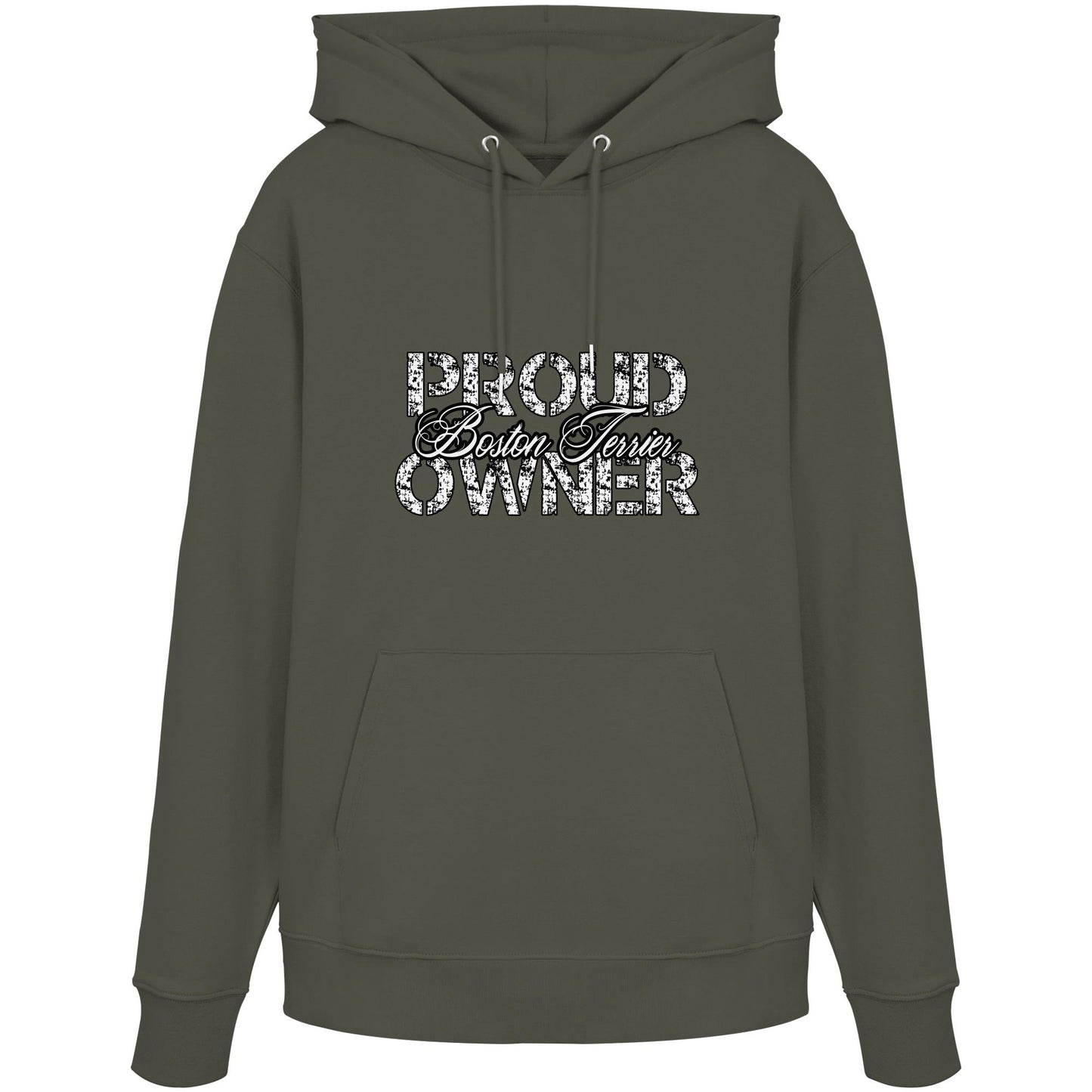 Proud Boston Terrier Owner – Organic Hoodie