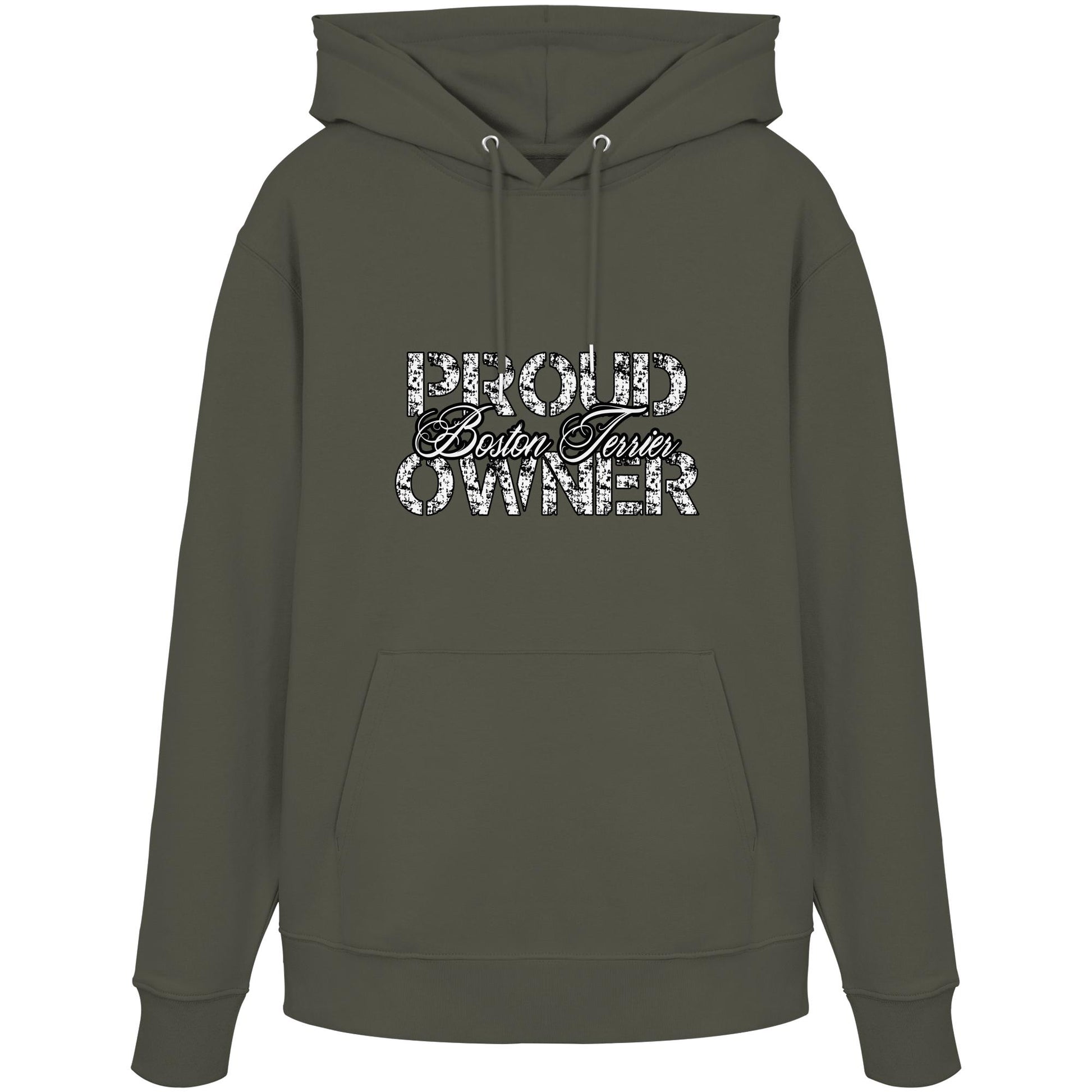 Proud Boston Terrier Owner – Organic Hoodie