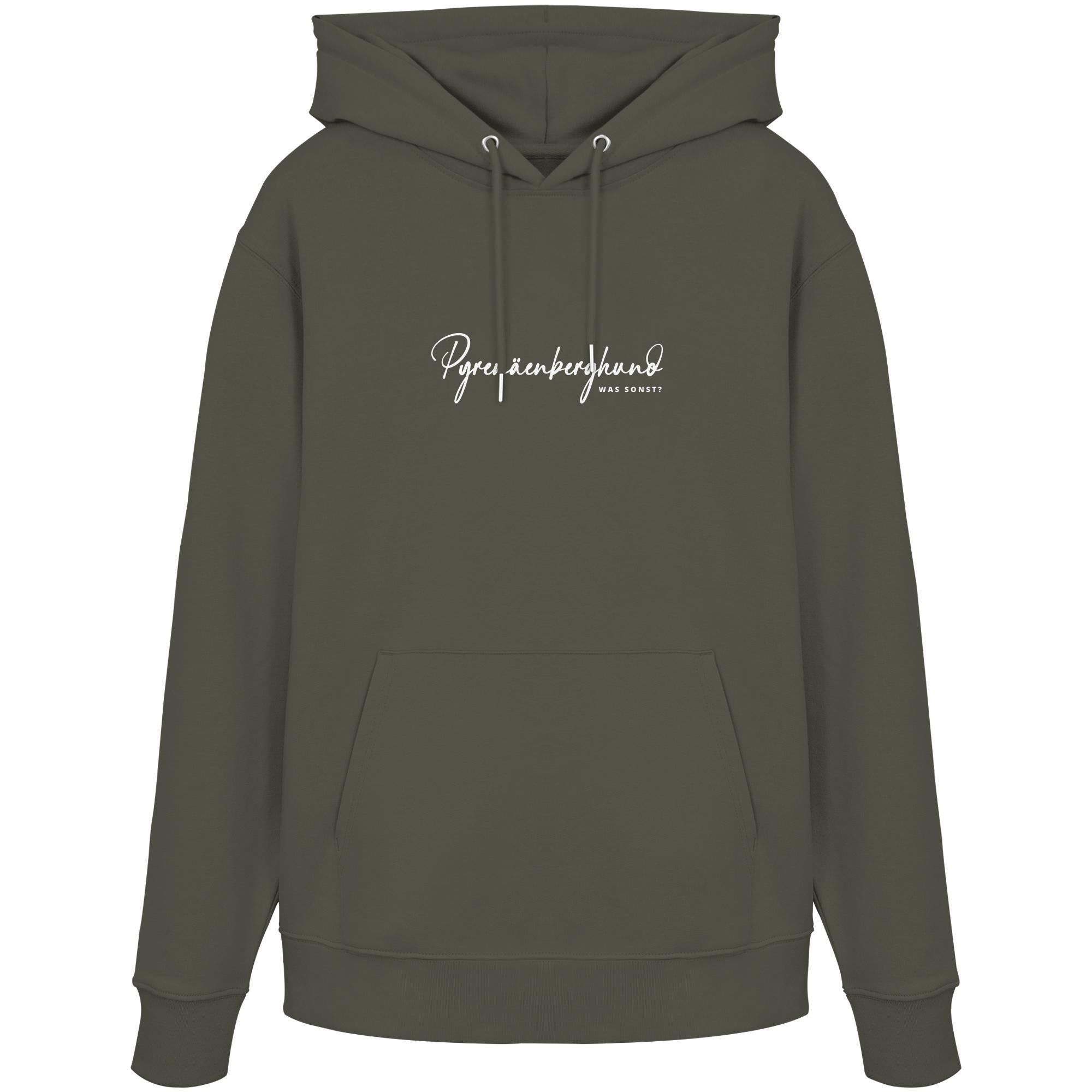 Was sonst? Pyrenäenberghund - Organic Hoodie