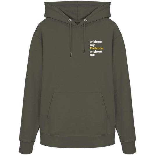 without my podenco - Organic Hoodie