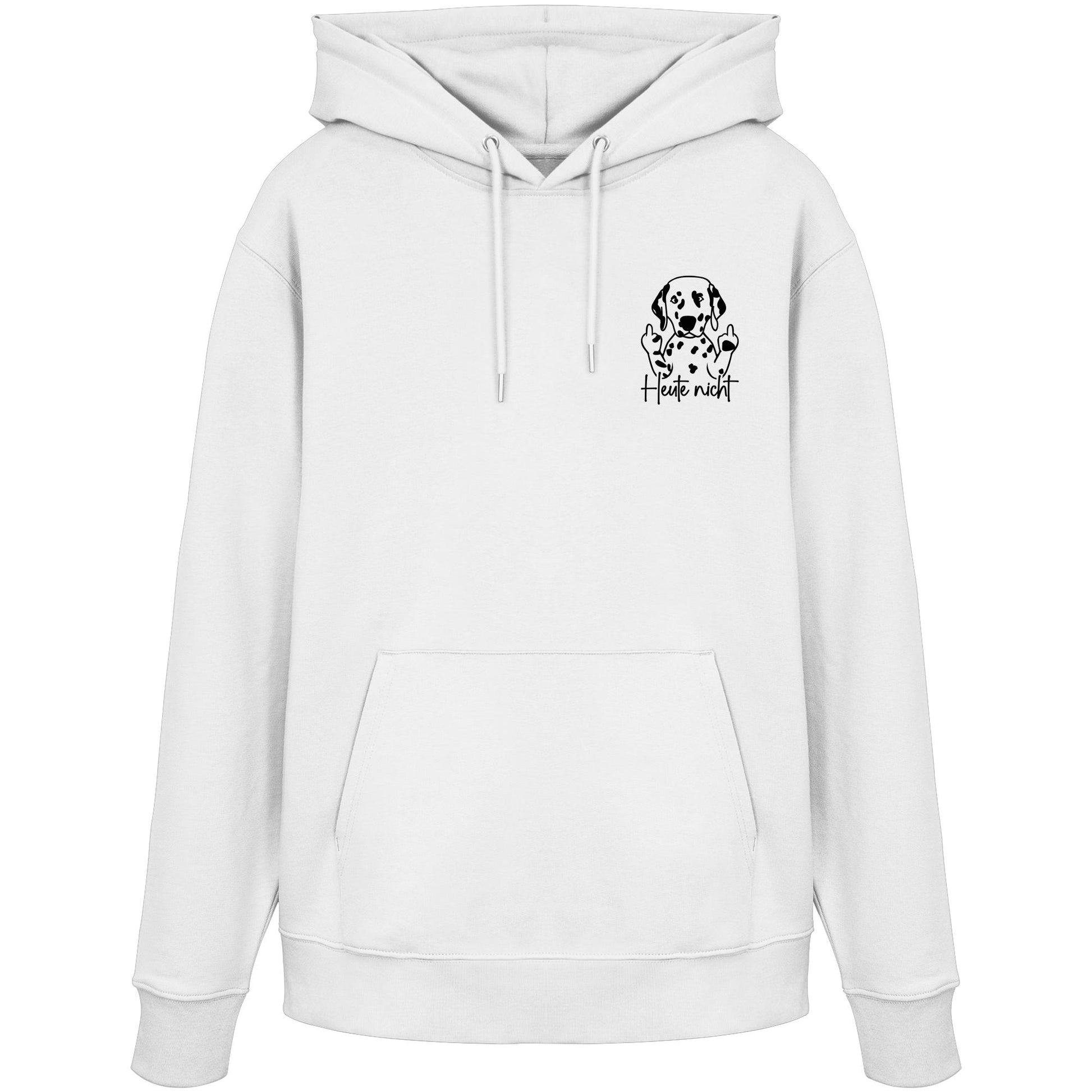 Heute nicht - Dalmatiner - Organic Hoodie