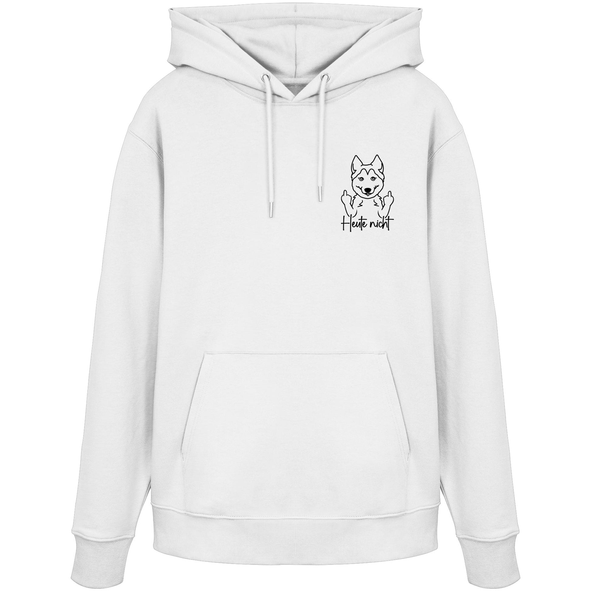 Heute nicht - Husky - Organic Hoodie