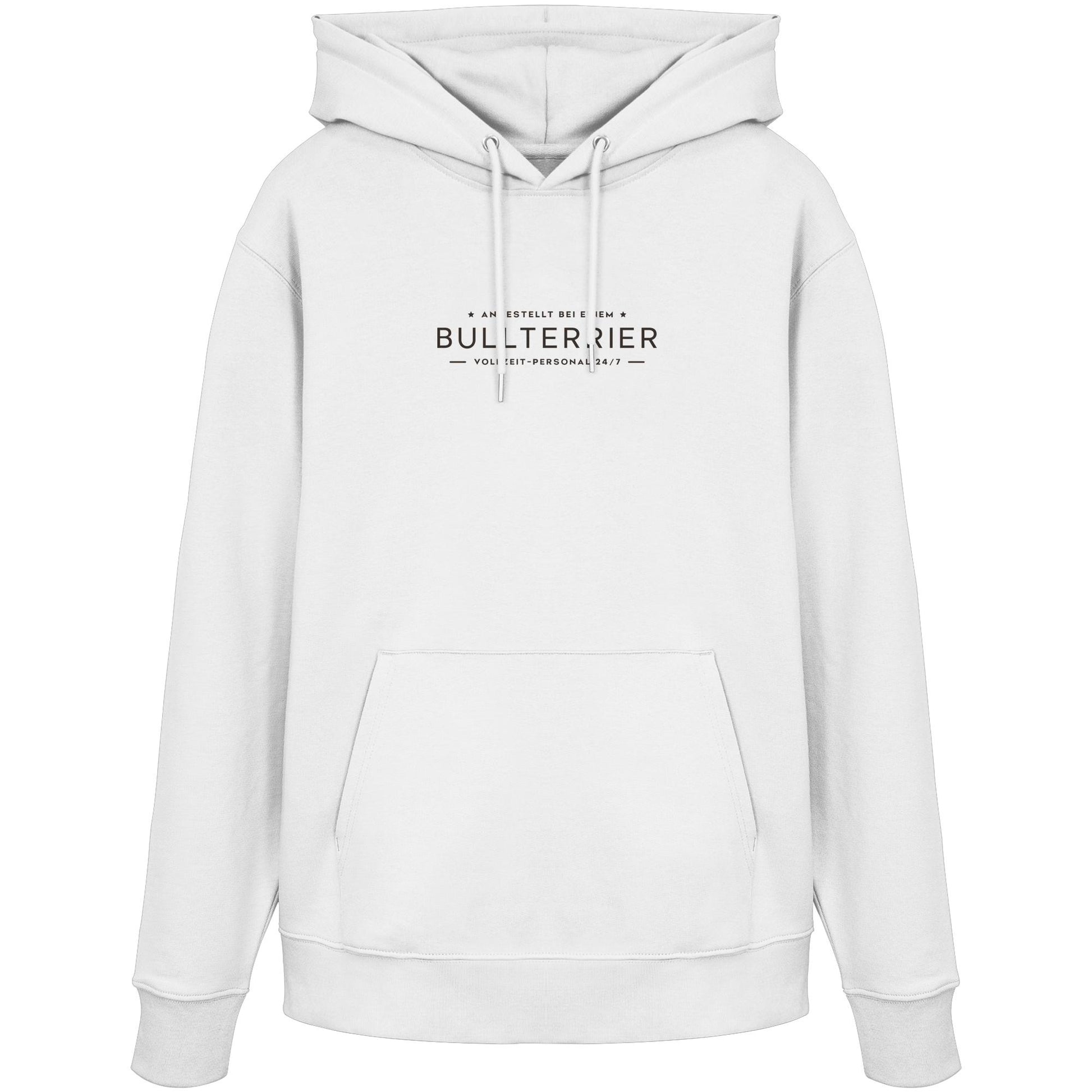 Vollzeit-Personal - Bullterrier - Organic Hoodie