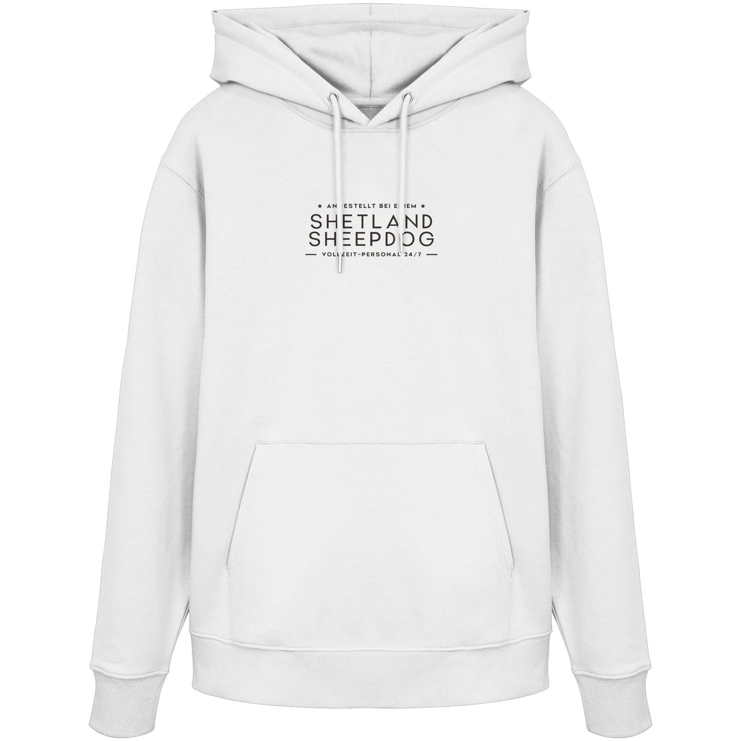 Vollzeit-Personal - Shetland Sheepdog - Organic Hoodie