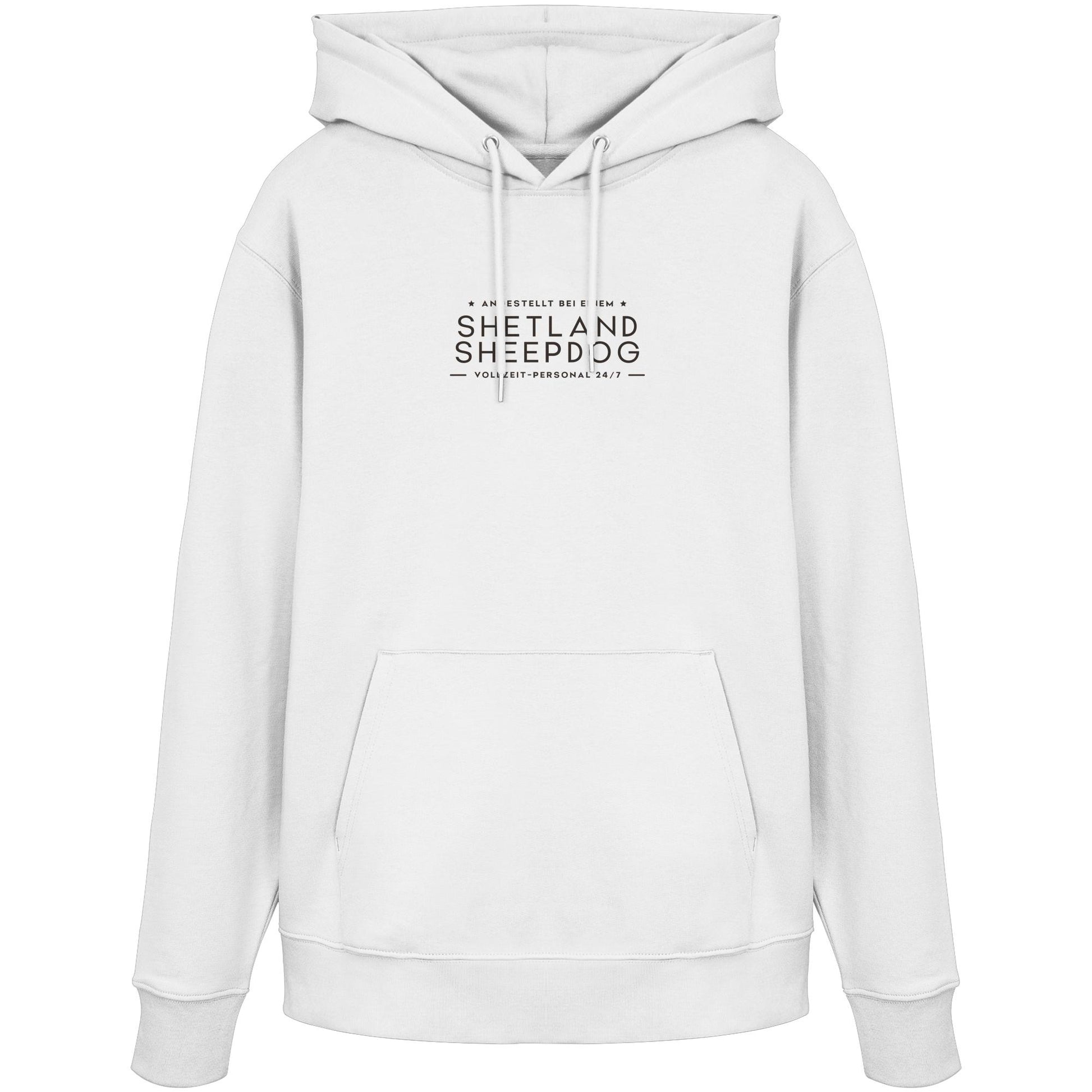 Vollzeit-Personal - Shetland Sheepdog - Organic Hoodie