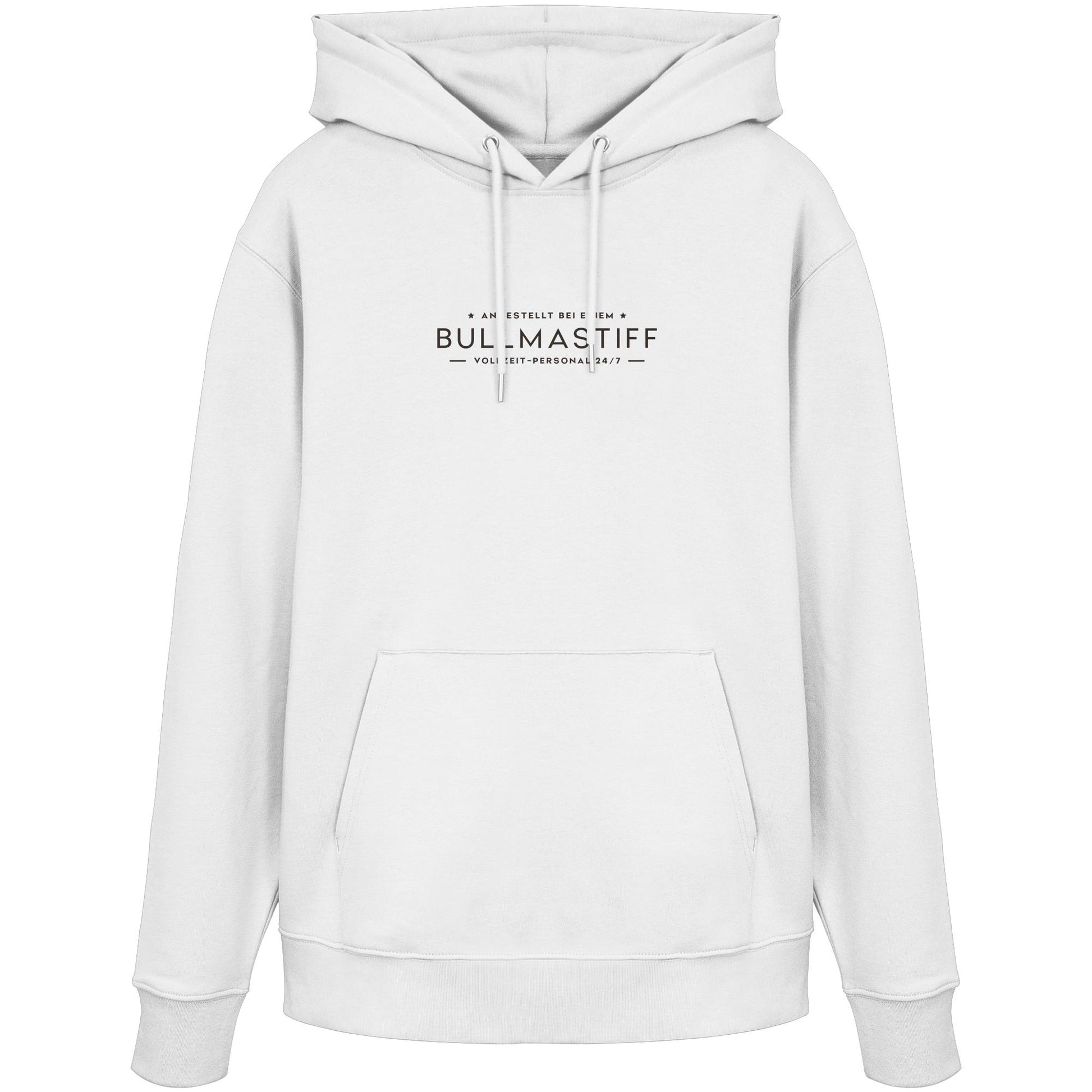 Vollzeit-Personal - Bullmastiff - Organic Hoodie