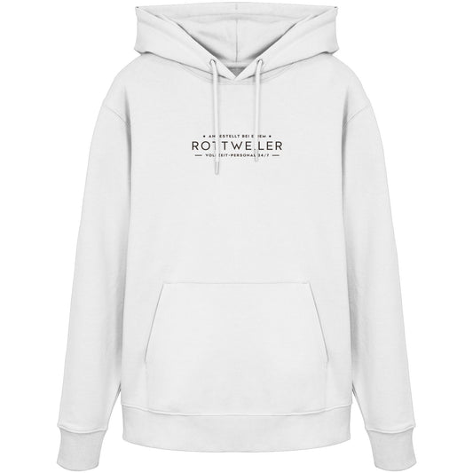 Vollzeit-Personal - Rottweiler - Organic Hoodie