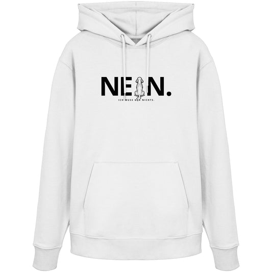 Nein. Ich muss gar nichts. - Pudel - Organic Hoodie