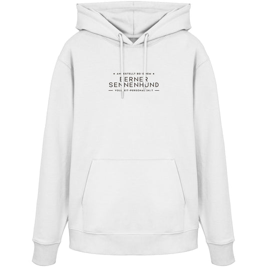 Vollzeit-Personal - Berner Sennenhund - Organic Hoodie