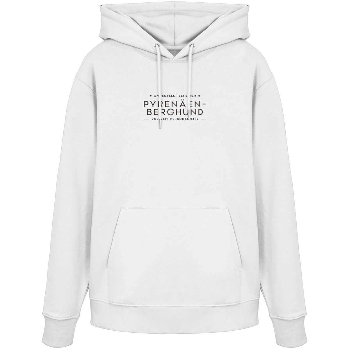 Vollzeit-Personal - Pyrenäenberghund - Organic Hoodie