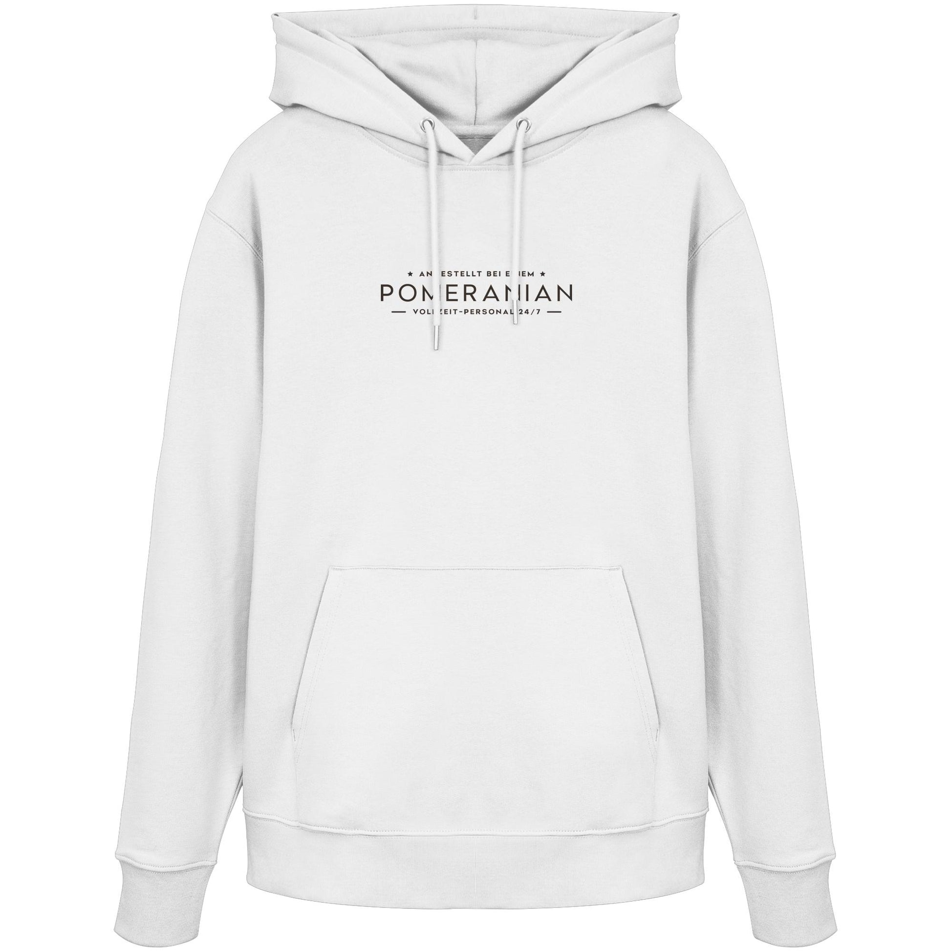 Vollzeit-Personal - Pomeranian - Organic Hoodie