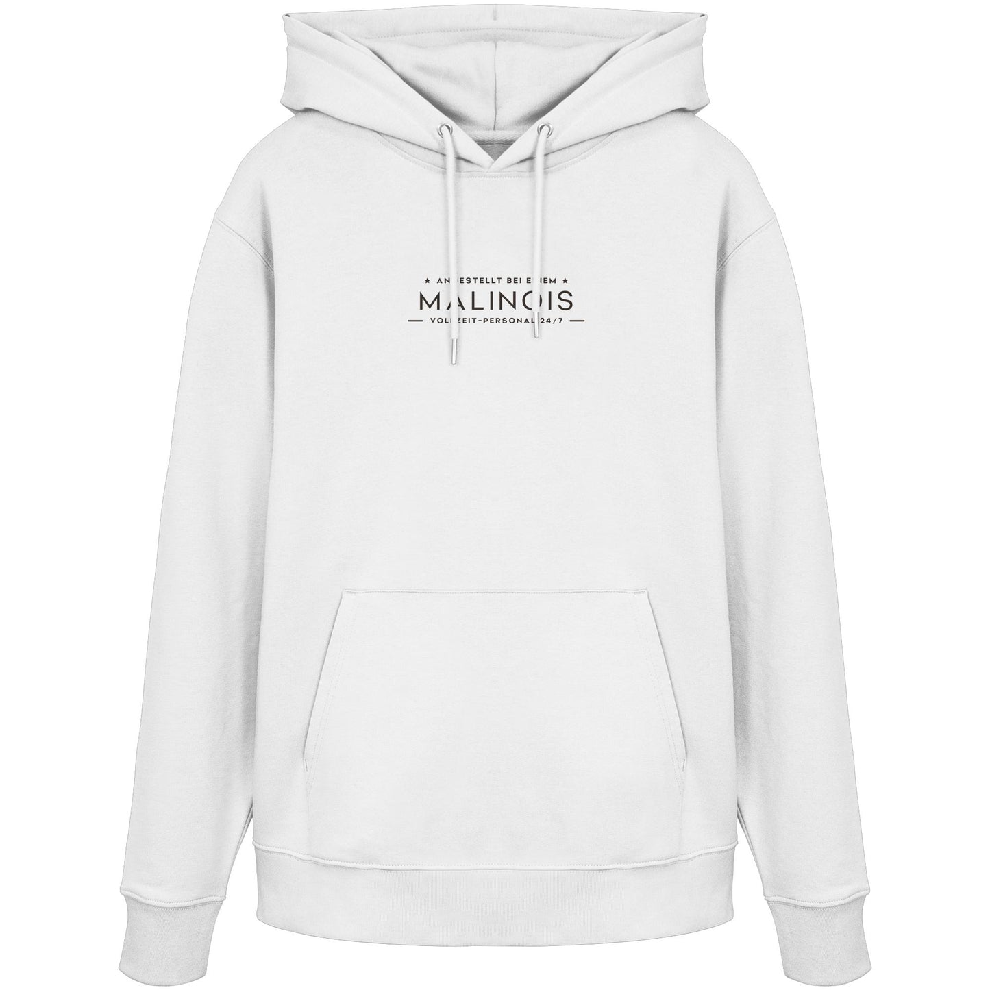 Vollzeit-Personal - Malinois - Organic Hoodie