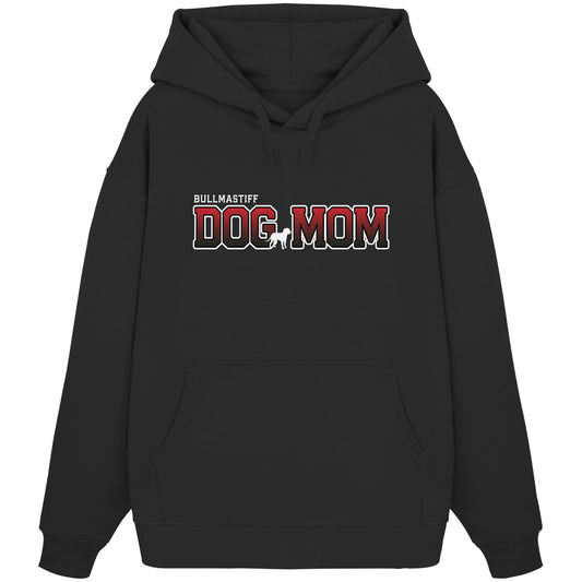 Bullmastiff Mom - Varsity - Organic Oversize Hoodie
