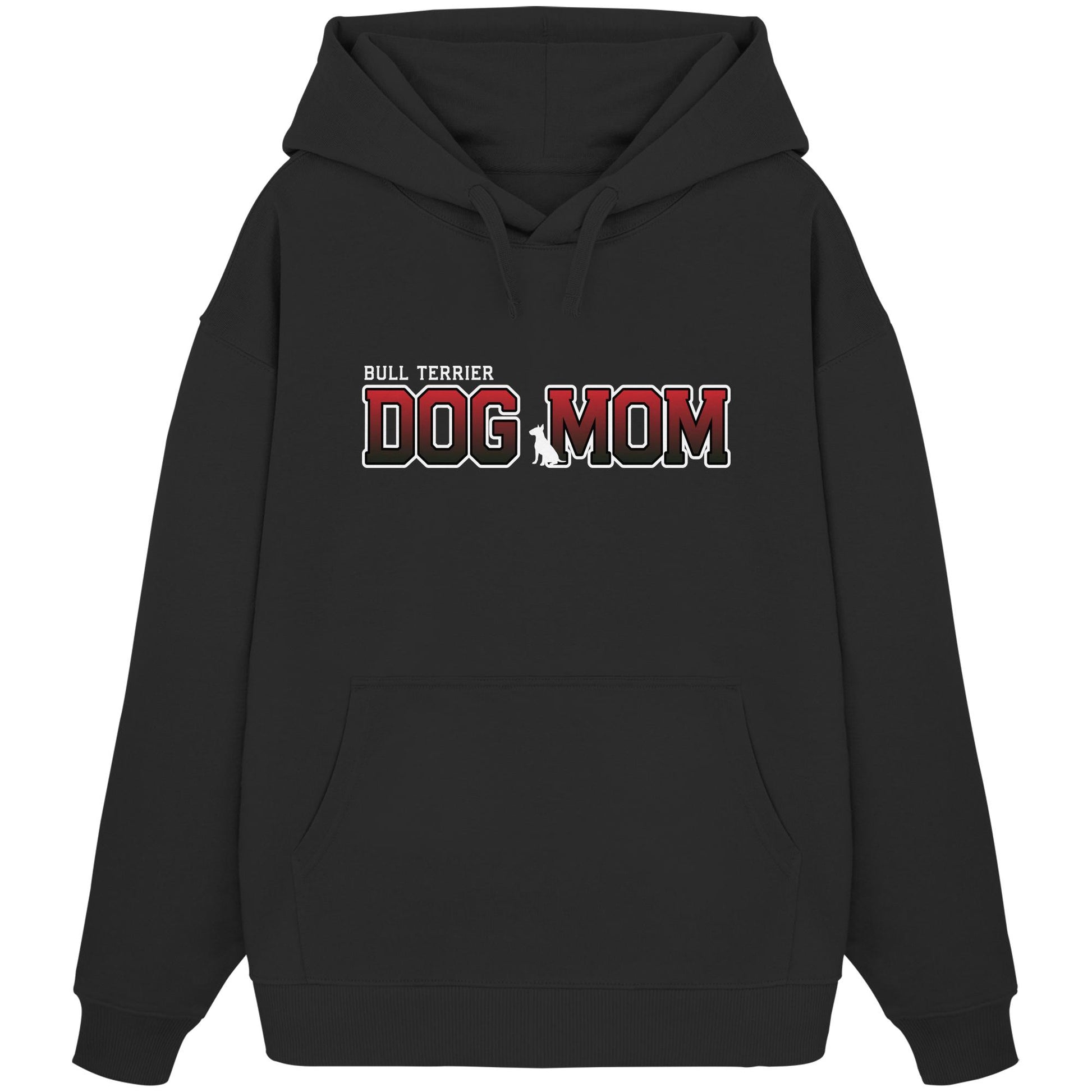 Bull Terrier Mom - Varsity - Organic Oversize Hoodie