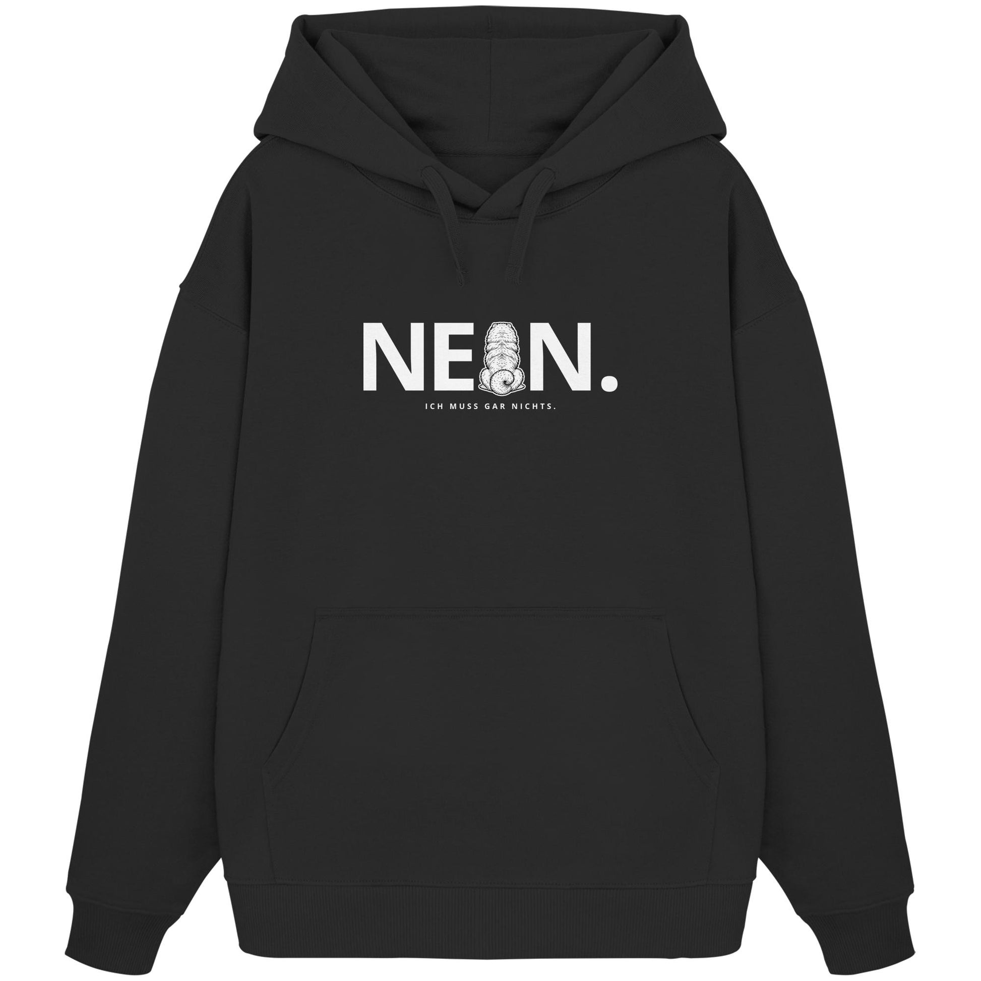 Nein. Ich muss gar nichts. - Chow Chow - Organic Oversize Hoodie