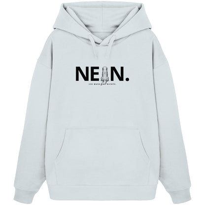 Nein. Ich muss gar nichts. - Bearded Collie - Organic Oversize Hoodie