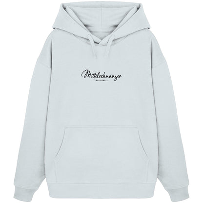 Was sonst? Mittelschnauzer - Organic Oversize Hoodie