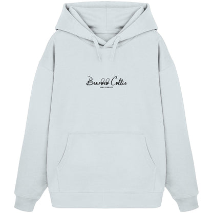 Was sonst? Bearded Collie - Organic Oversize Hoodie