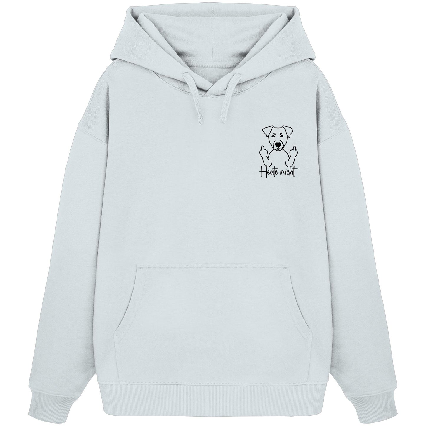 Heute nicht - Deutscher Pinscher - Organic Oversize Hoodie