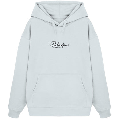 Was sonst? Dalmatiner - Organic Oversize Hoodie