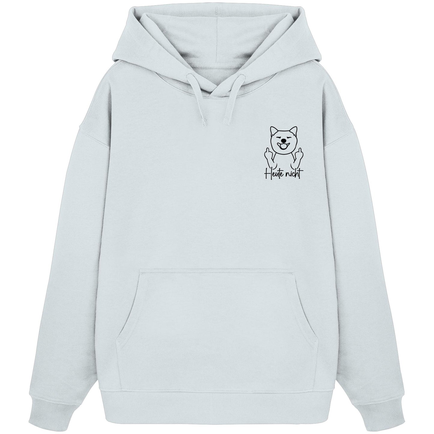 Heute nicht - Shiba Inu - Organic Oversize Hoodie