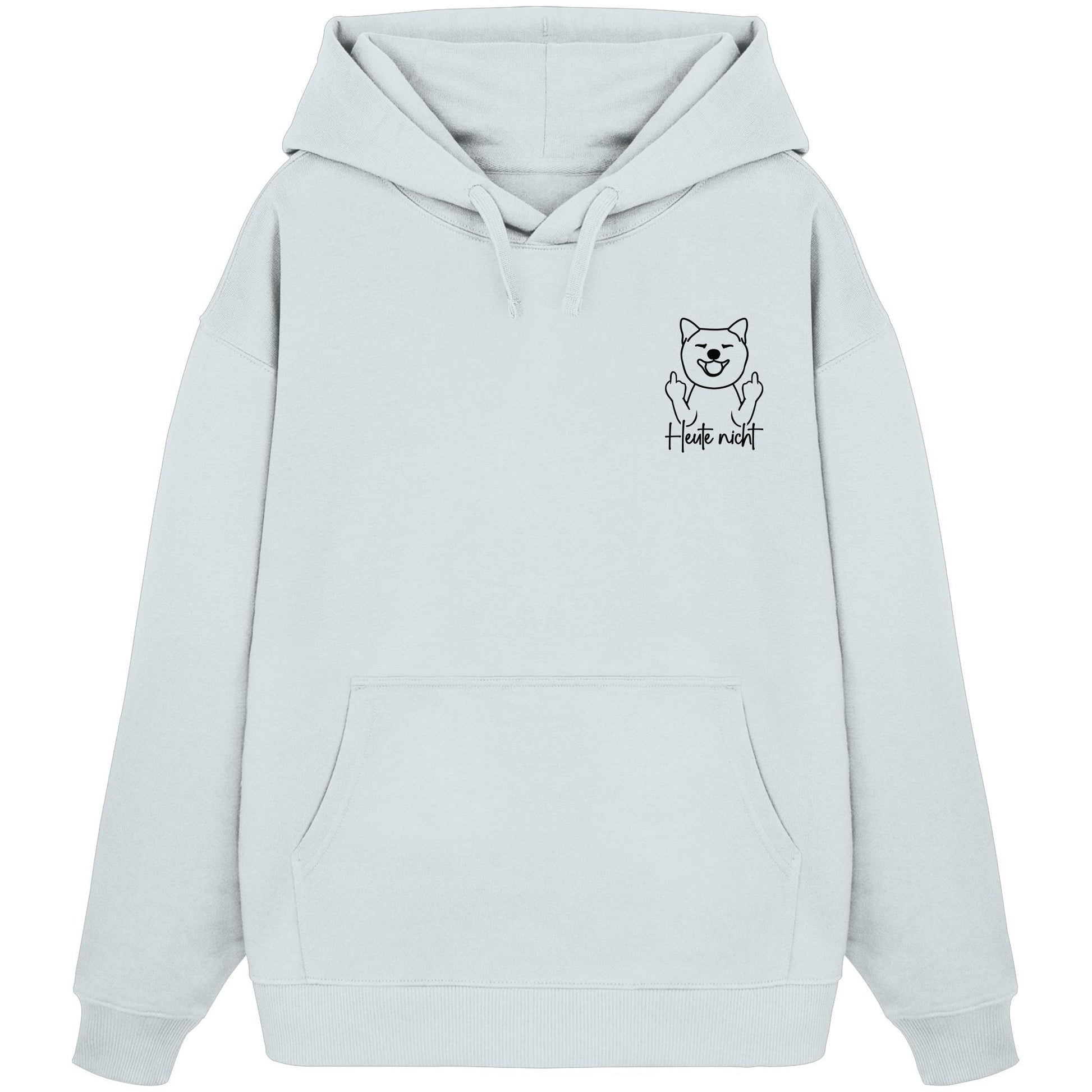 Heute nicht - Shiba Inu - Organic Oversize Hoodie