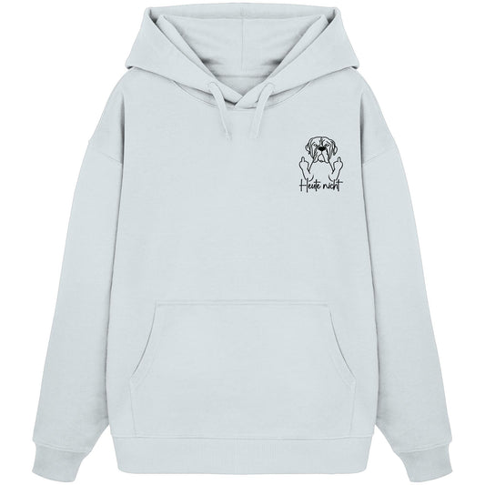 Heute nicht - Bullmastiff - Organic Oversize Hoodie