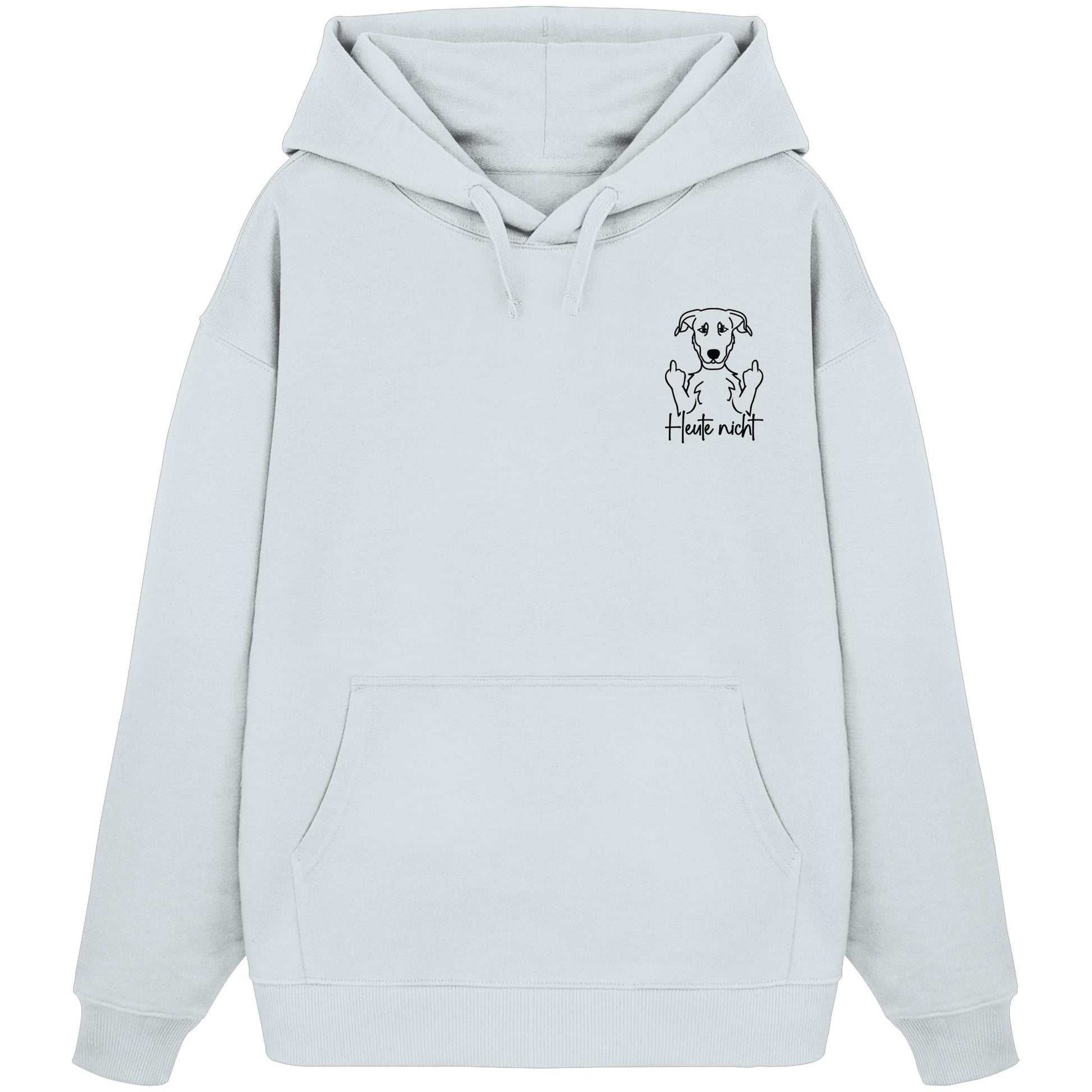 Heute nicht - Beauceron - Organic Oversize Hoodie
