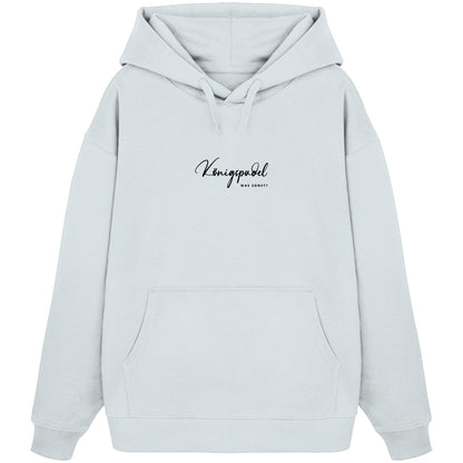 Was sonst? Königspudel - Organic Oversize Hoodie