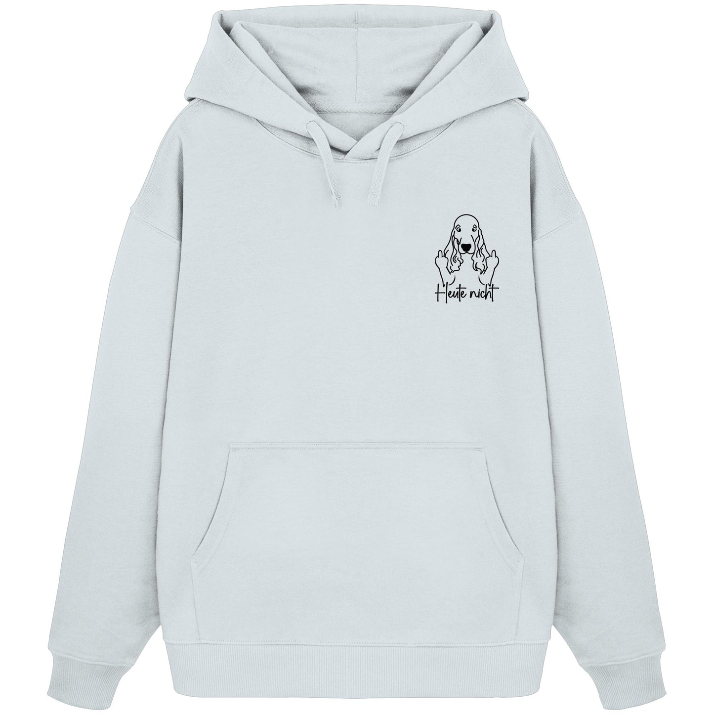 Heute nicht - Cocker Spaniel - Organic Oversize Hoodie