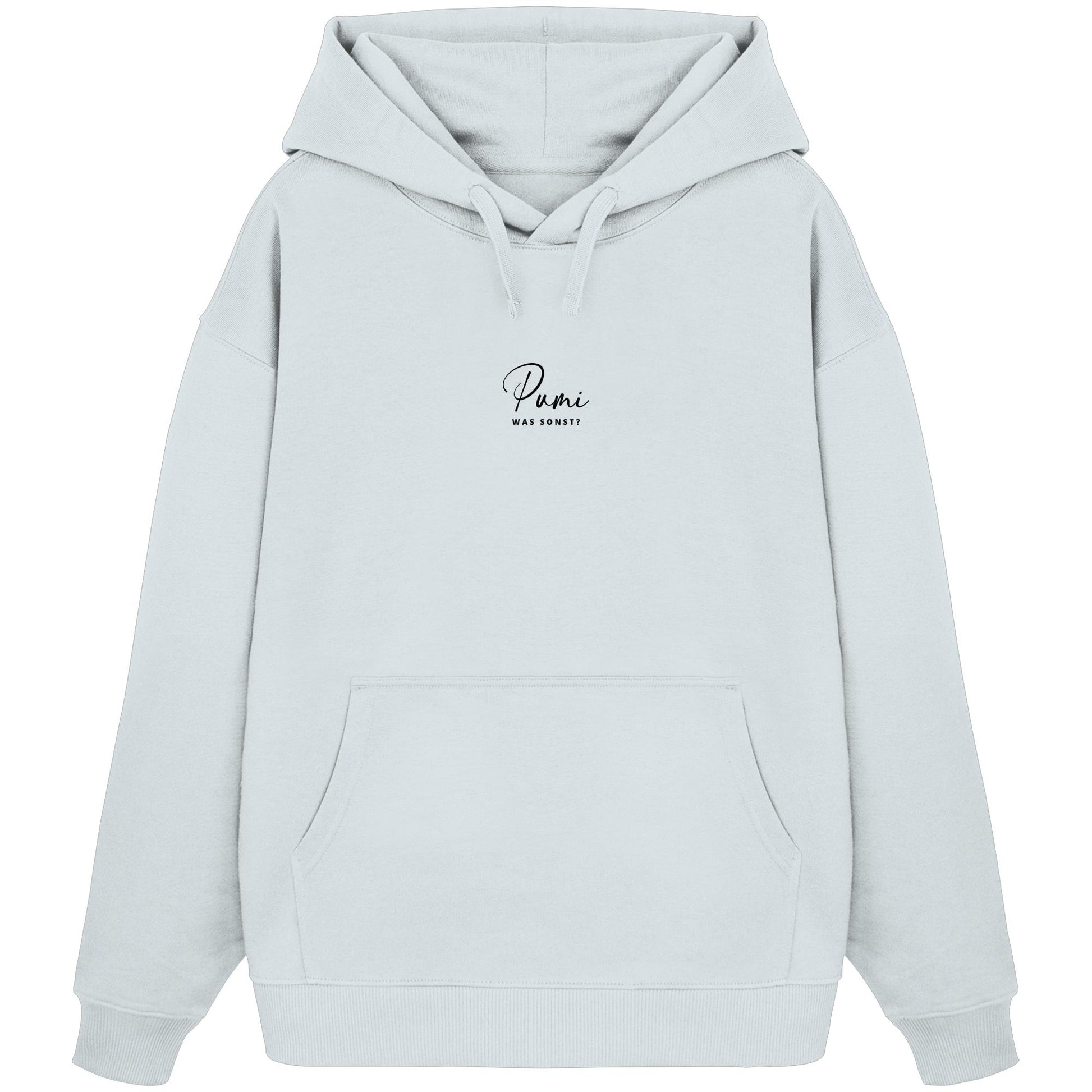Was sonst? Pumi - Organic Oversize Hoodie