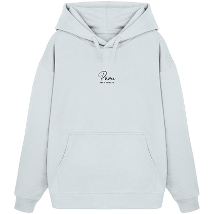 Was sonst? Pumi - Organic Oversize Hoodie