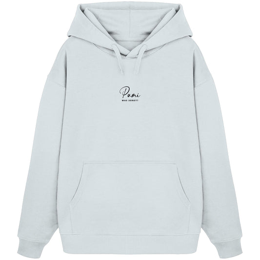 Was sonst? Pumi - Organic Oversize Hoodie