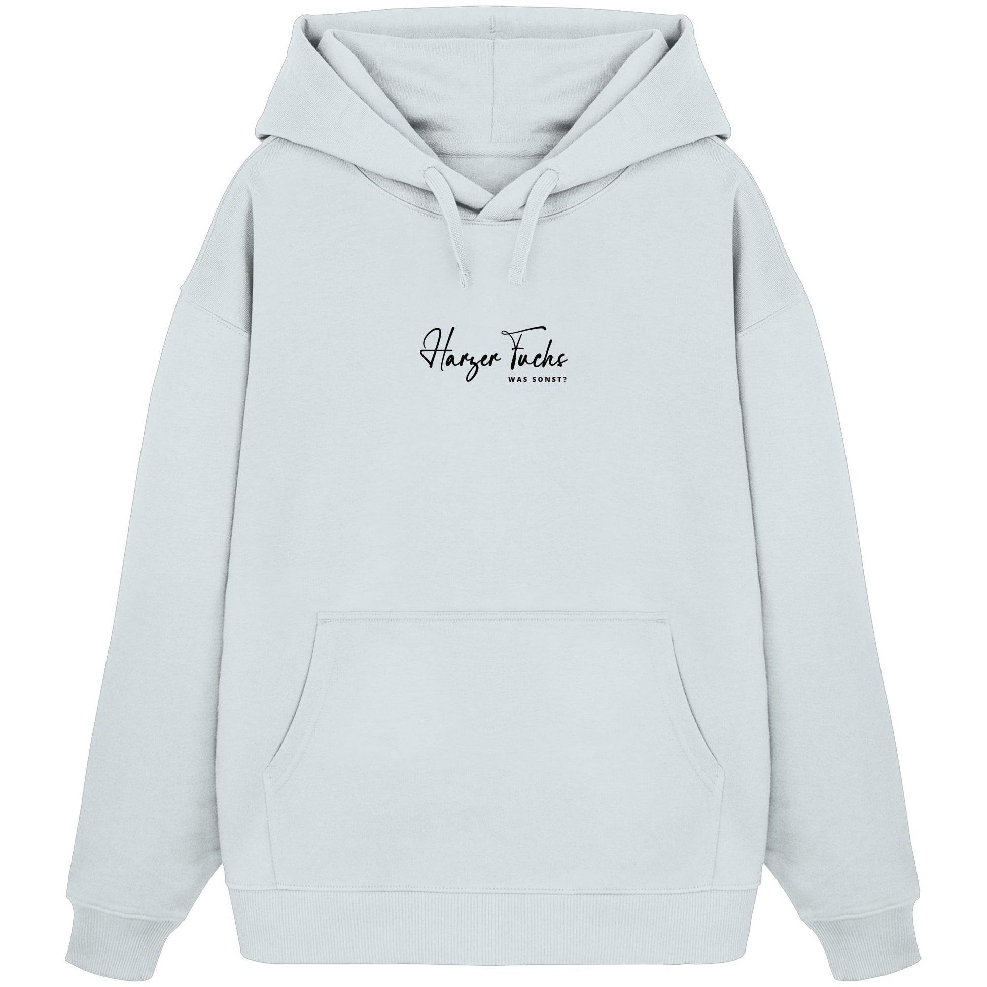 Was sonst? Harzer Fuchs - Organic Oversize Hoodie
