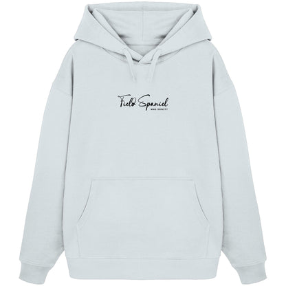 Was sonst? Field Spaniel - Organic Oversize Hoodie
