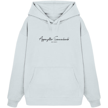 Was sonst? Appenzeller Sennenhund - Organic Oversize Hoodie