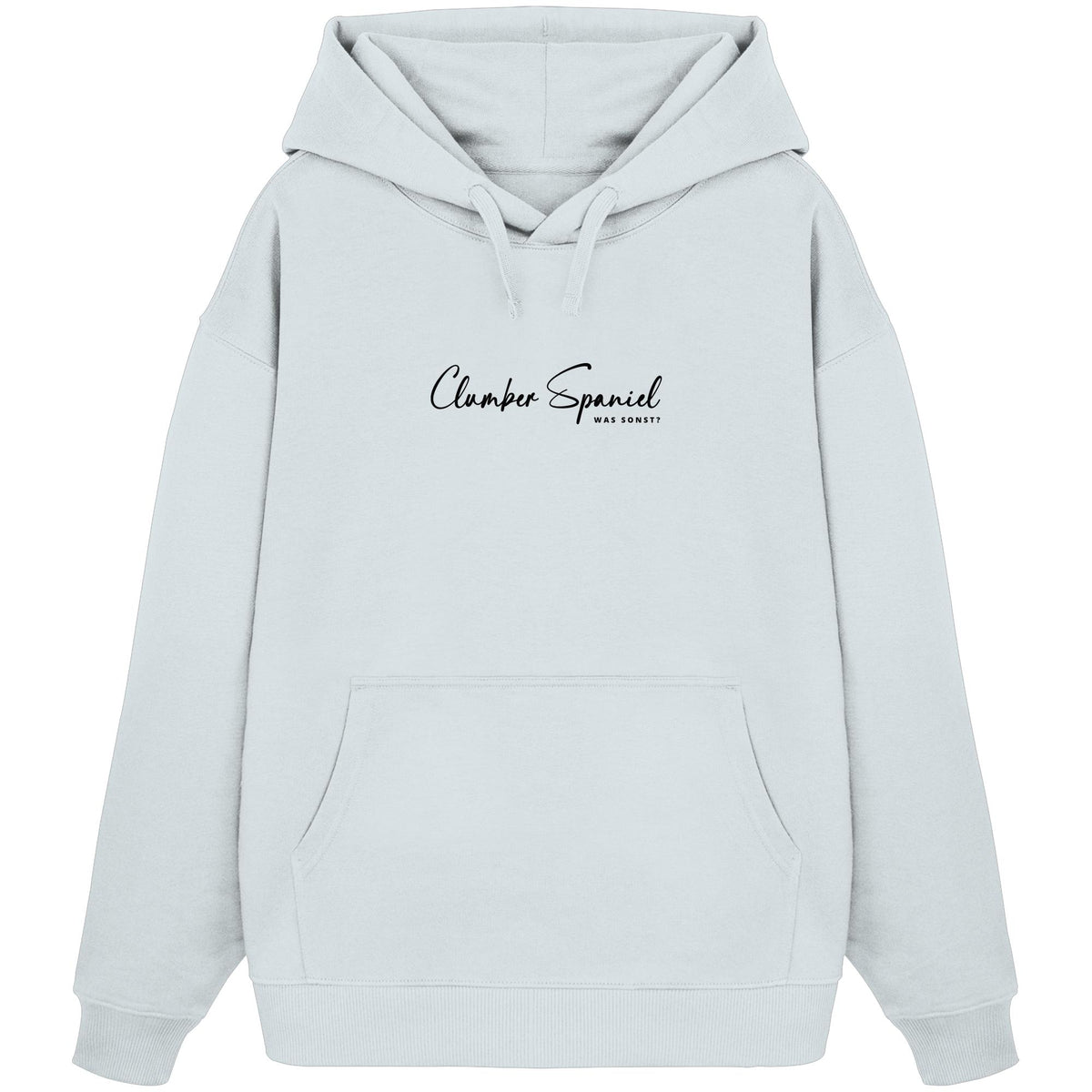 Was sonst? Clumber Spaniel - Organic Oversize Hoodie