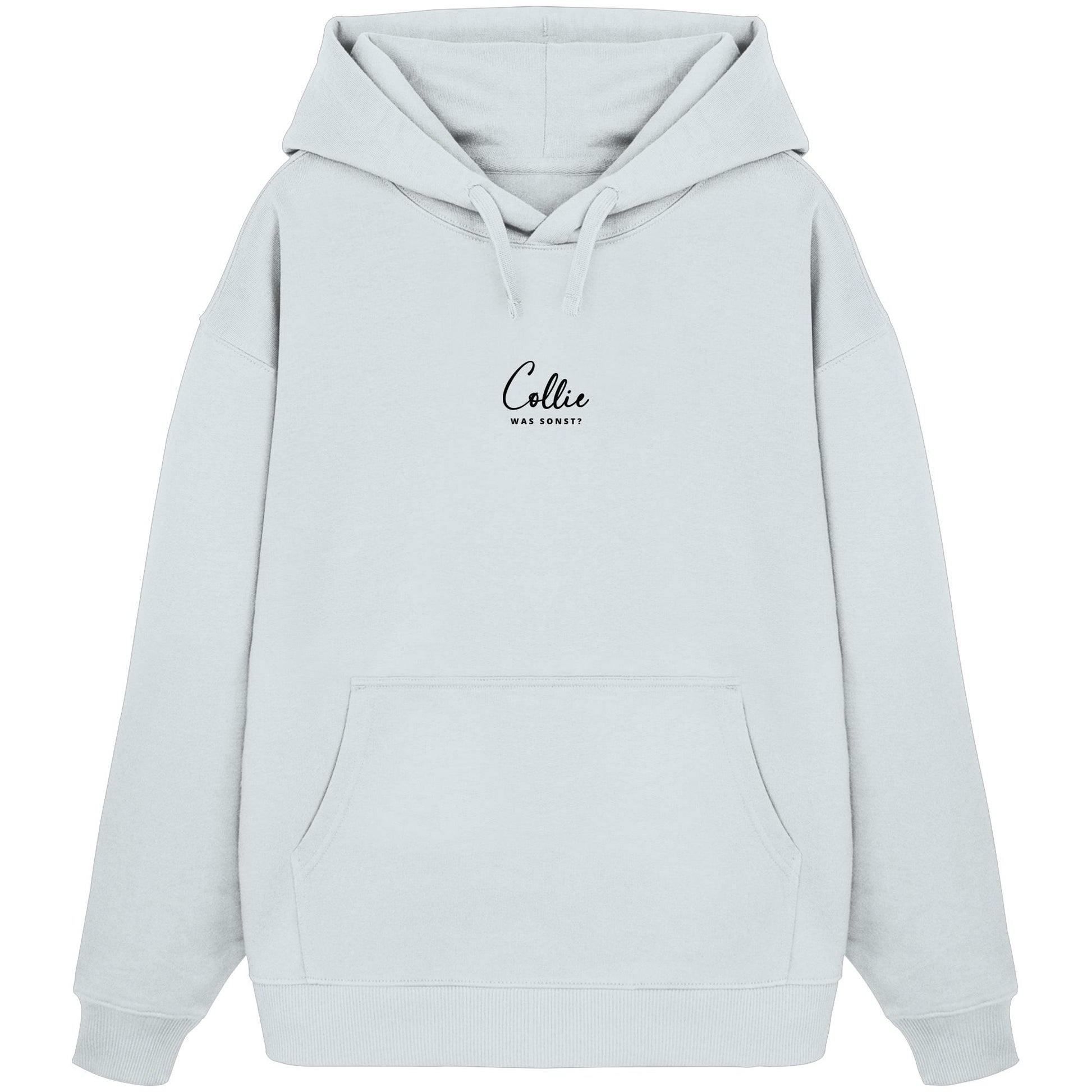 Was sonst? Collie - Organic Oversize Hoodie