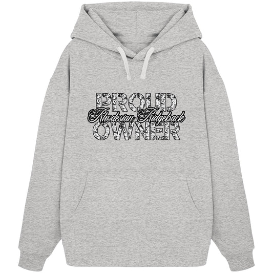 Proud Rhodesian Ridgeback Owner - Organic Oversize Hoodie
