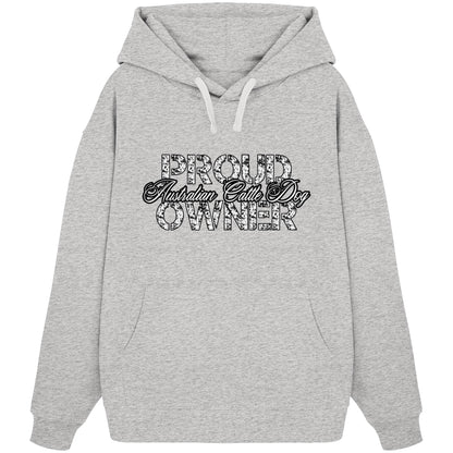 Proud Australian Cattle Dog Owner - Organic Oversize Hoodie