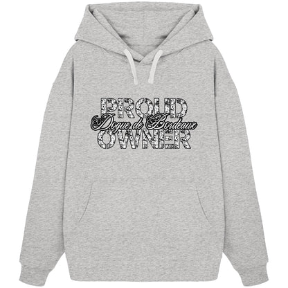 Proud Dogue de Bordeaux Owner - Organic Oversize Hoodie