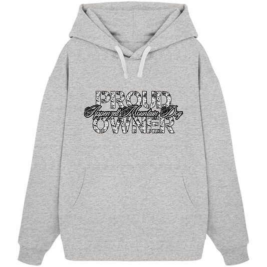 Proud Appenzell Mountain Dog Owner - Organic Oversize Hoodie