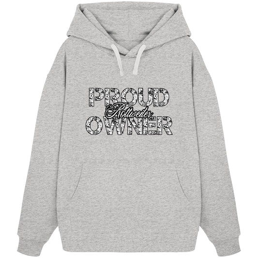 Proud Rottweiler Owner - Organic Oversize Hoodie