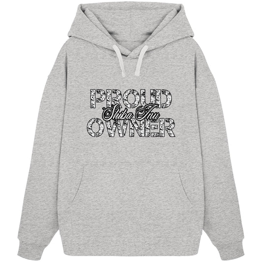 Proud Shiba Inu Owner - Organic Oversize Hoodie