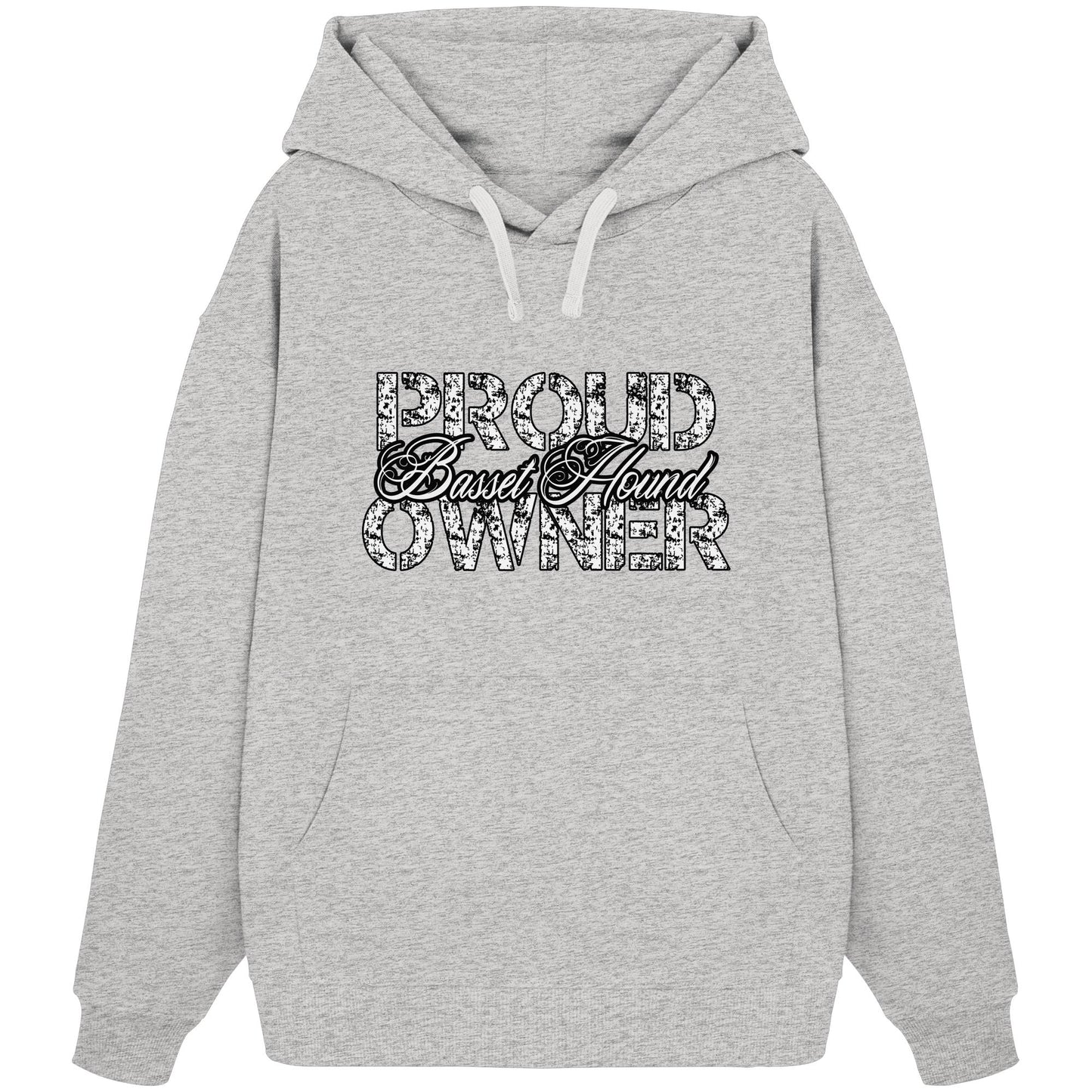Proud Basset Hound Owner - Organic Oversize Hoodie